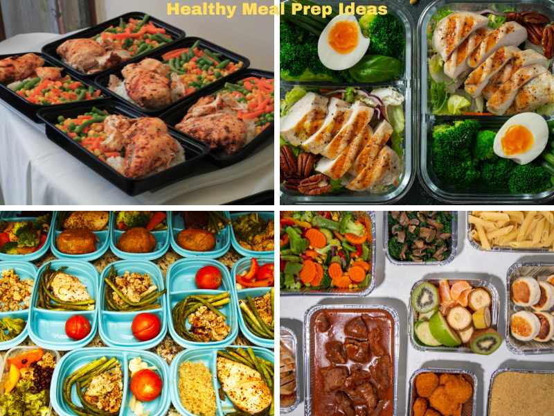 Healthy Meal Prep Ideas